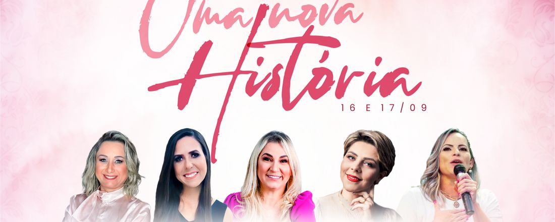 Congresso Regional de Mulheres: Uma Nova História.