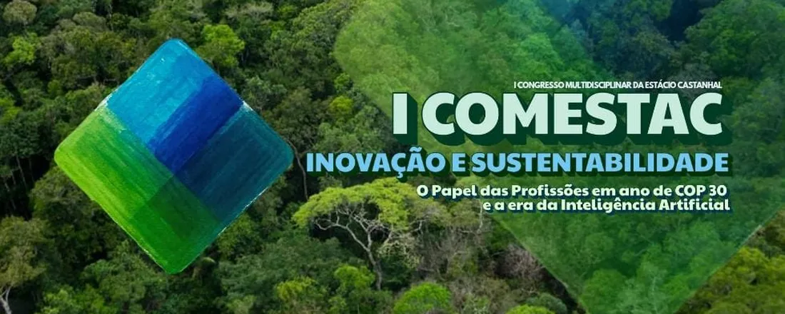 I CONGRESSO MULTIDISCIPLINAR DA ESTÁCIO CASTANHAL- COMESTAC