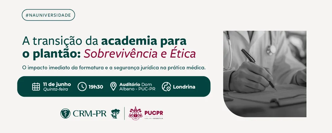 A Transição da Academia para o Plantão: Sobrevivência e Ética