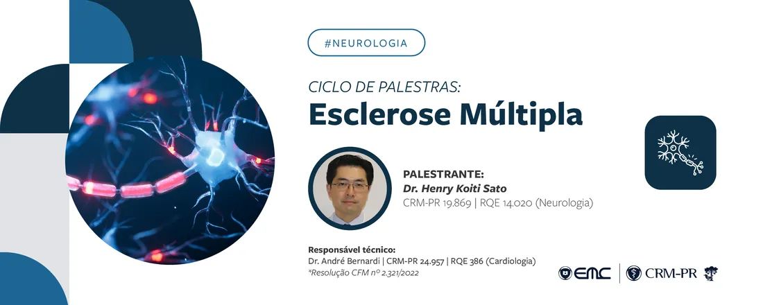 Ciclo de Palestras em Neurologia: Esclerose Múltipla