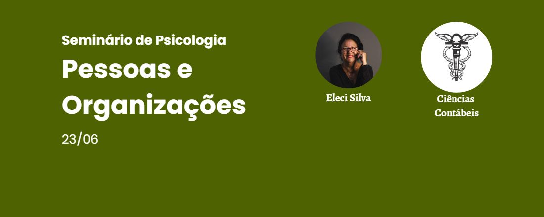 Seminário de Psicologia: Pessoas e Organizações