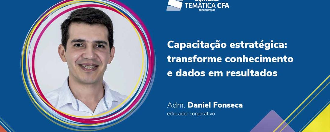 Capacitação estratégica: transforme conhecimento e dados em resultados