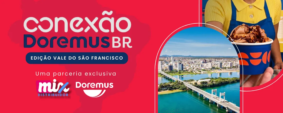 CONEXÃO DOREMUS - Edição Vale do São Francisco - PETROLINA