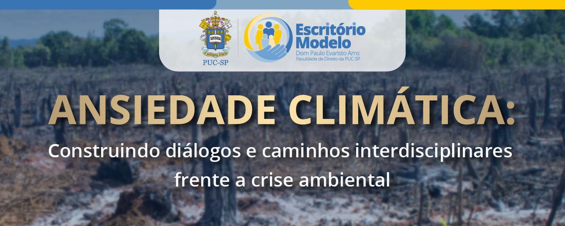 Ansiedade climática: construindo diálogos e caminhos interdisciplinares frente a crise ambiental.