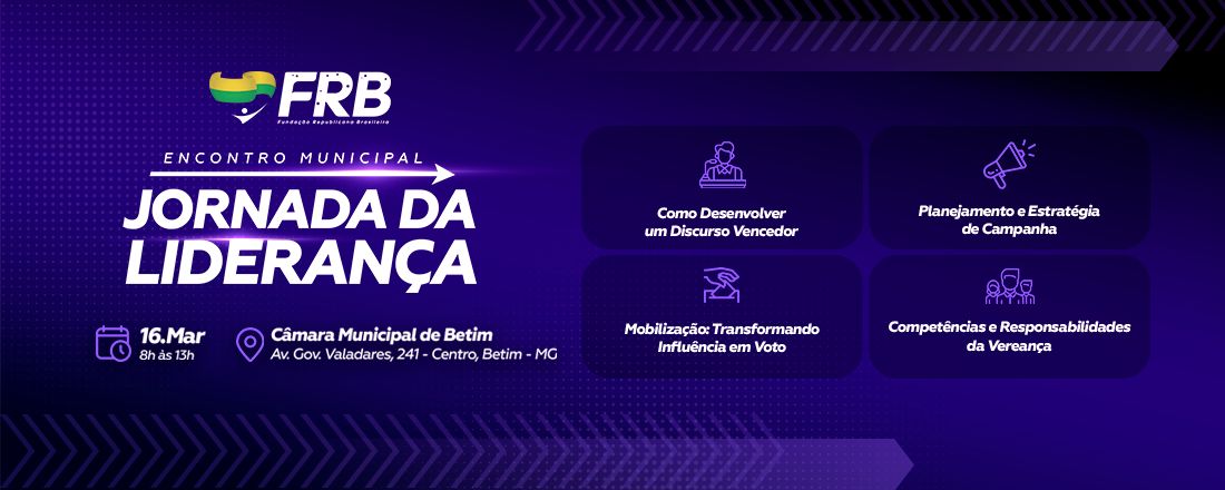 ENCONTRO MUNICIPAL: JORNADA DA LIDERANÇA - EDIÇÃO MG