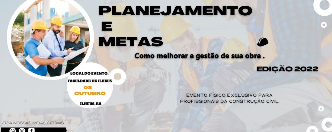 Evento de planejamento e metas-Como melhorar a gestão de sua obra .