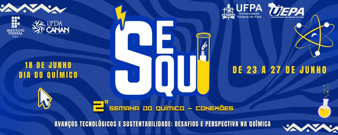 2ª Semana do Químico - Conexões (2ª SEQUI)