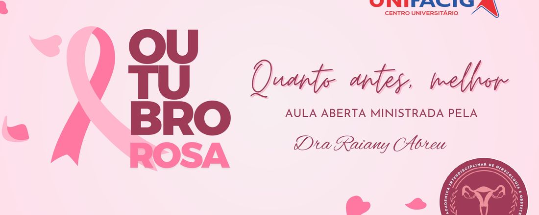 Outubro Rosa: Quanto antes, melhor