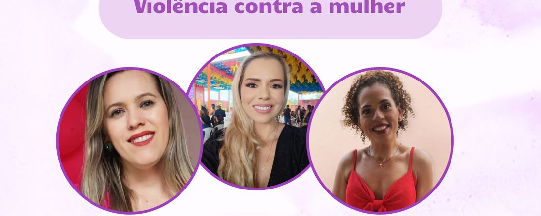 Palestra Agosto Lilás - Violência contra a mulher