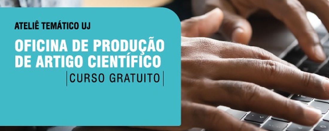 Oficina Construção de Artigo Científico