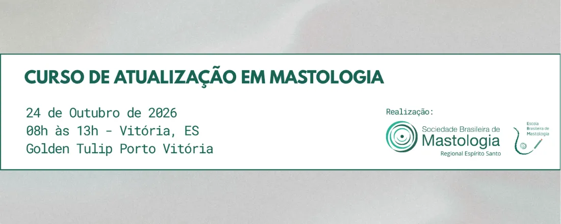 Curso de Atualização em Mastologia - SBM-ES/EBM