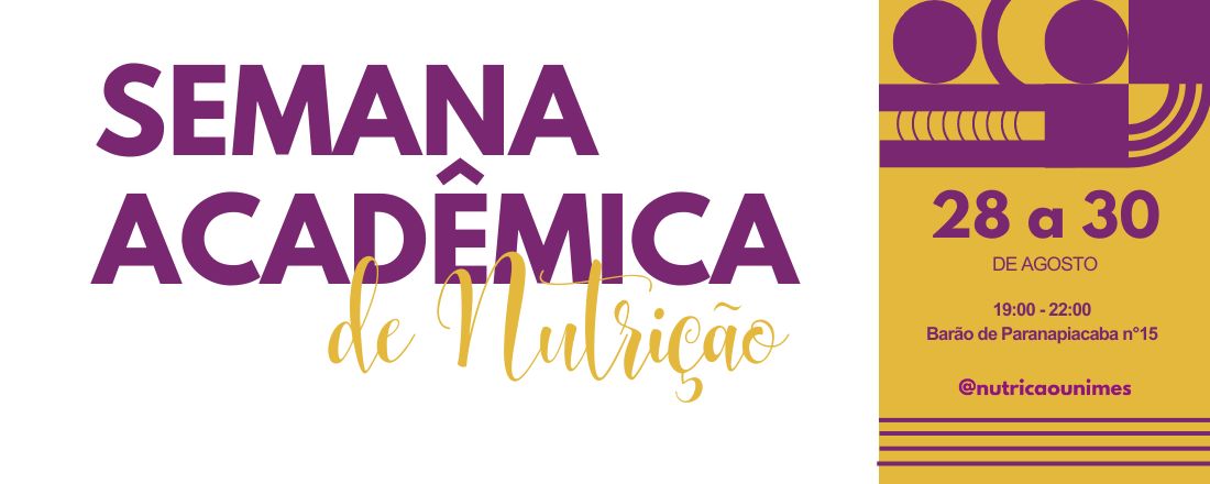 SEMANA ACADÊMICA NUTRIÇÃO UNIMES 2024