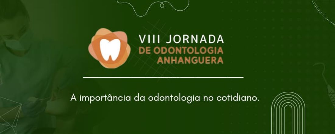 VIII Jornada de Odontologia Anhanguera