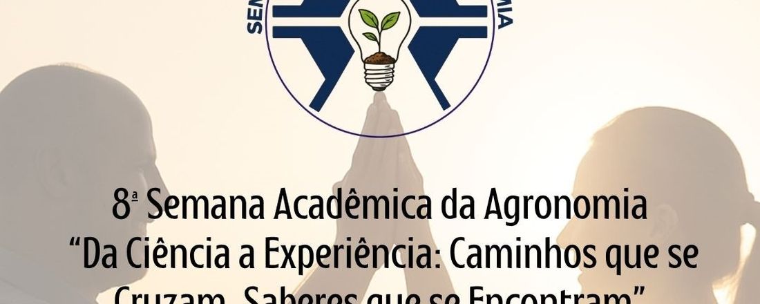 VIII SEMANA ACADÊMICA DA AGRONOMIA