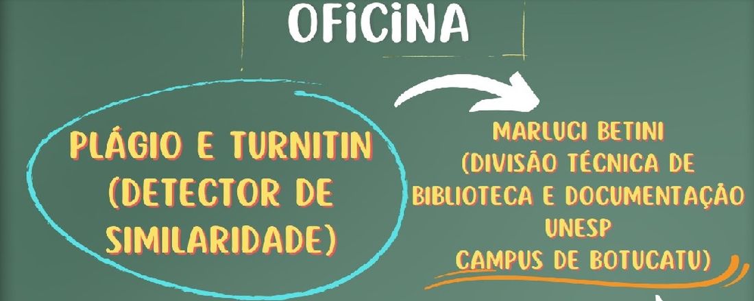 Oficina: Plágio e Turnitin (Detector de Similaridade)