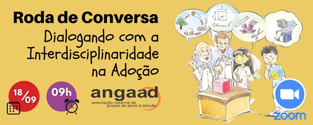 Roda de Conversa: Dialogando com a Interdisciplinaridade na Adoção