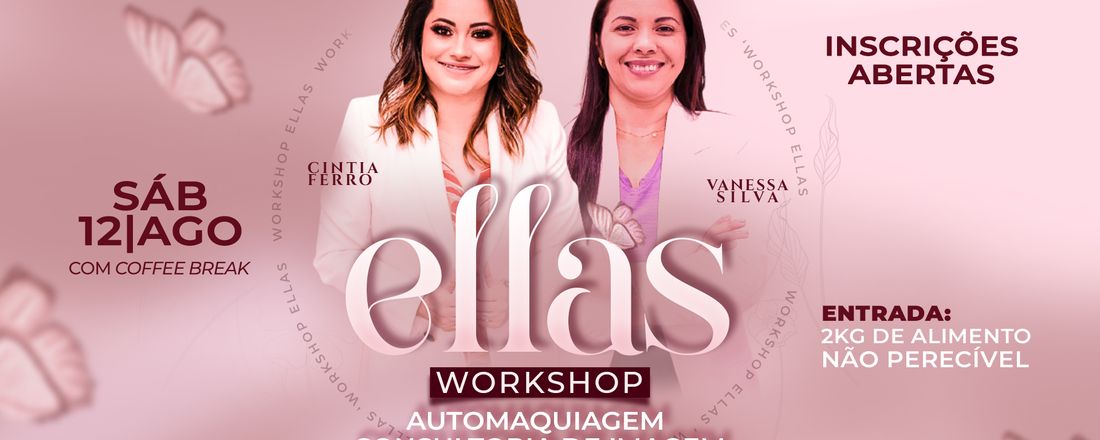 Ellas Workshop Automaquiagem e Consultoria de Imagem