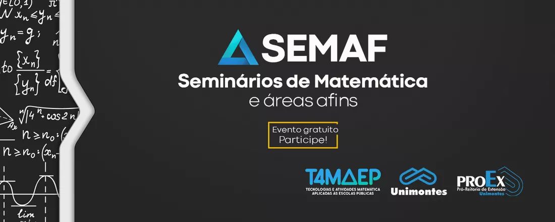 Seminários de Matemática e Áreas Afins - SEMAF