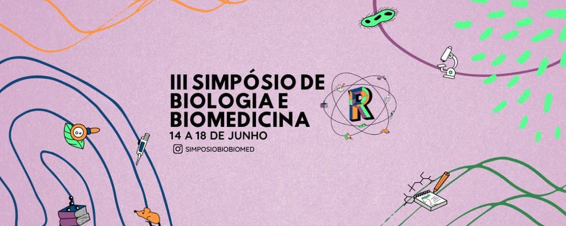 III Simpósio de Biologia e Medicina