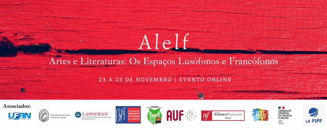 ALELF - Artes e Literaturas: os espaços lusófonos e francófonos