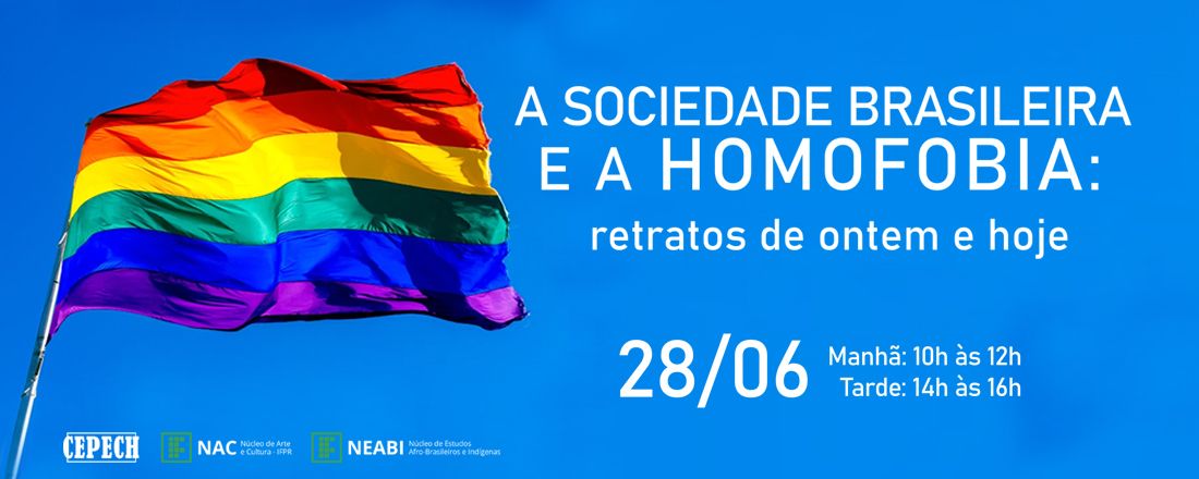 A sociedade brasileira e a homofobia: retratos de ontem e hoje