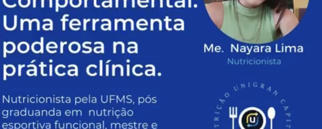 Roda de conversa: Nutrição comportamental: uma ferramenta poderosa na prática clínica