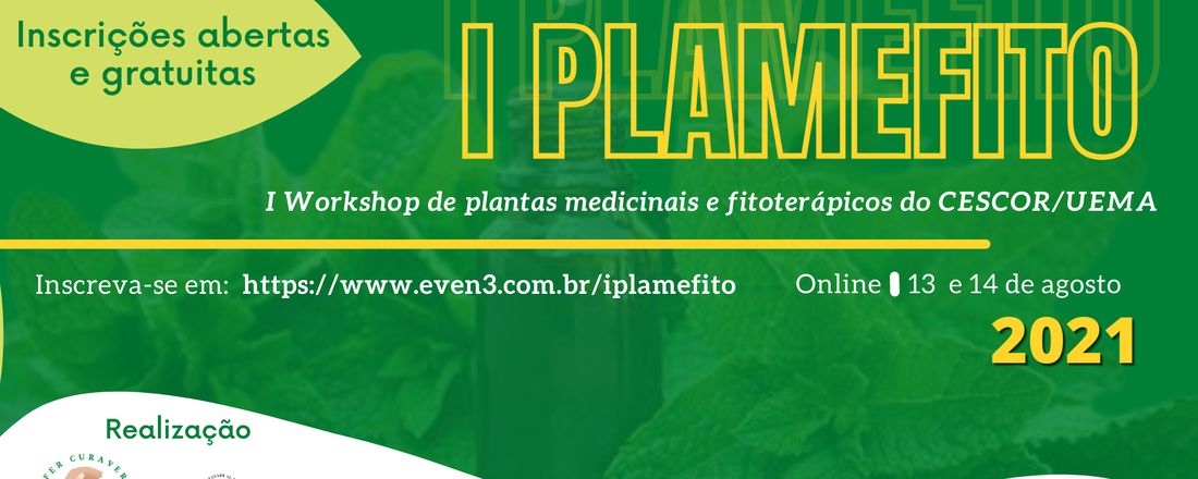 I Workshop de plantas medicinais e fitoterápicos do CESCOR/UEMA