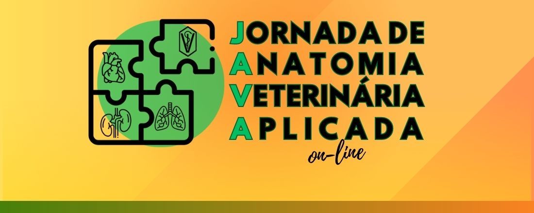 I JAVA (Jornada de Anatomia Veterinária Aplicada) - On line