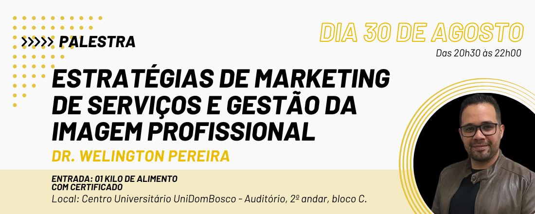 Estratégias de Marketing de Serviços e Gestão da Imagem profissional