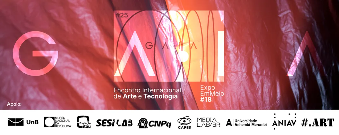 #25. ART - Encontro Internacional de Arte e Tecnologia / Exposição EmMeio#18