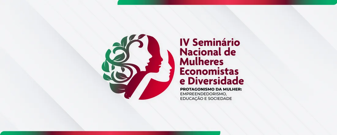 IV Seminário Nacional da Mulher Economista e Diversidade
