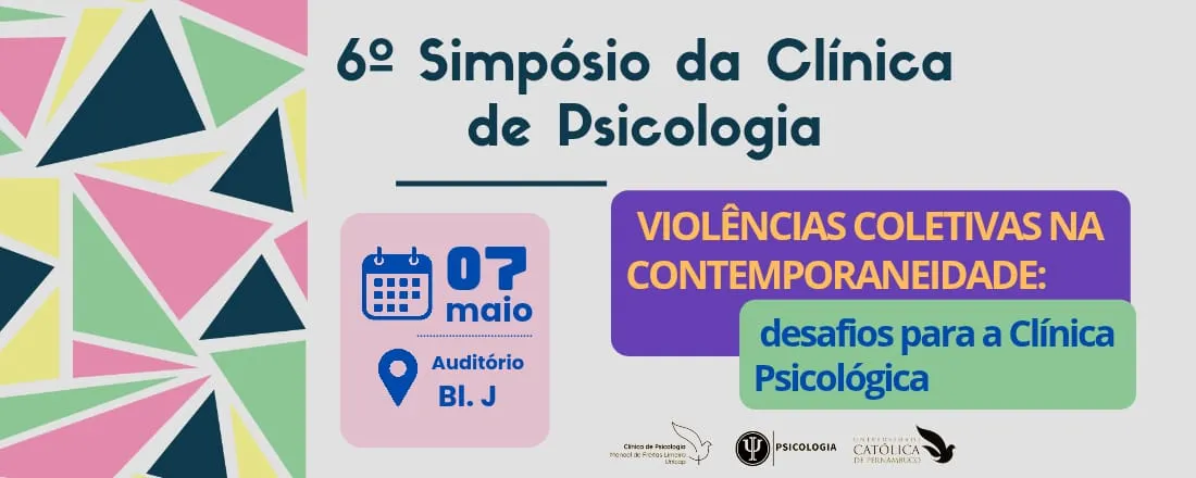 6° Simpósio da Clínica de Psicologia