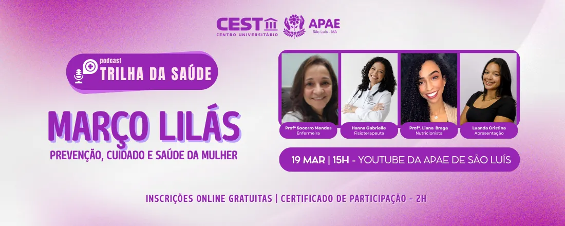 Trilha da Saúde – Março Lilás: Prevenção, Cuidado e Saúde da Mulher