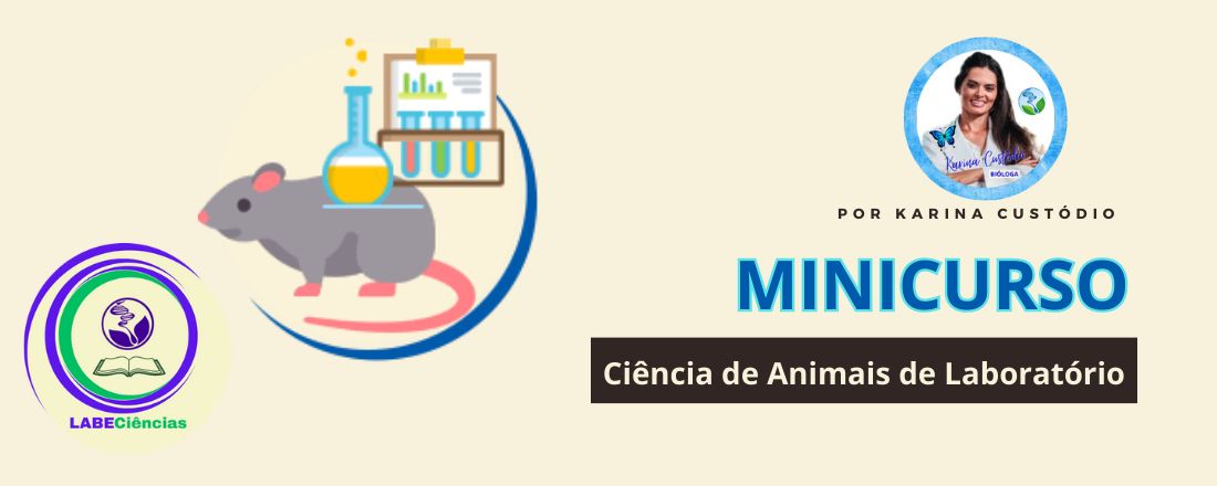 Minicurso de Ciência de Animais de Laboratório