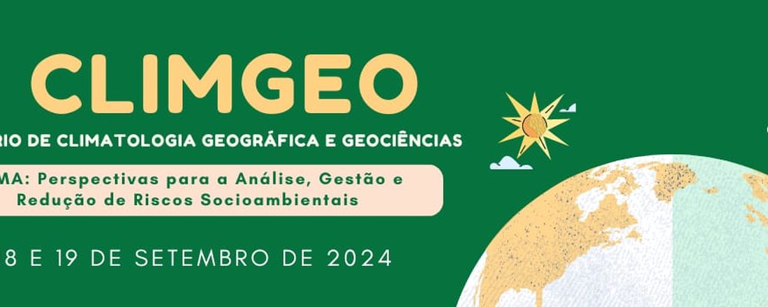 I SEMINÁRIO DE CLIMATOLOGIA GEOGRÁFICA E GEOCIÊNCIAS