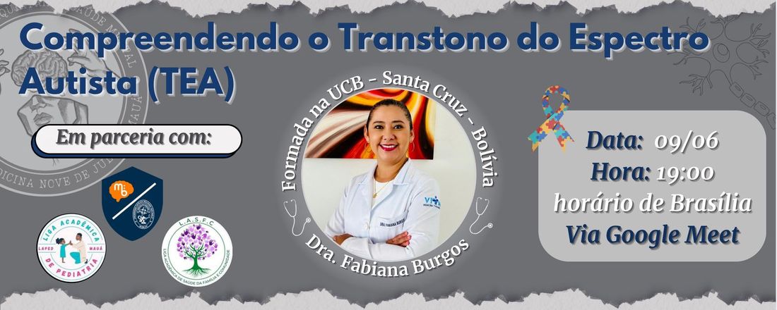 Compreendendo o Transtorno do Especto Autista (TEA)