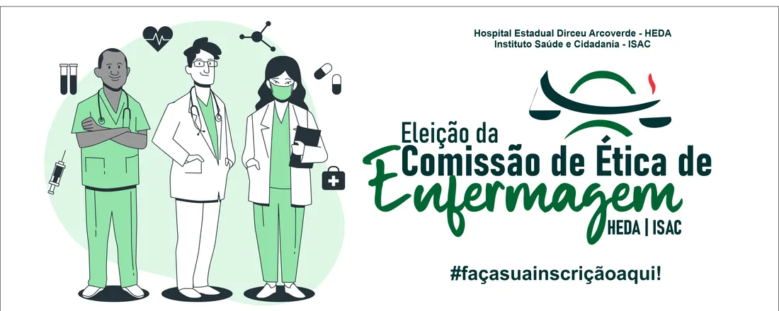 INSCRIÇÃO PARA ELEIÇÃO DA COMISSÃO DE ÉTICA DE ENFERMAGEM