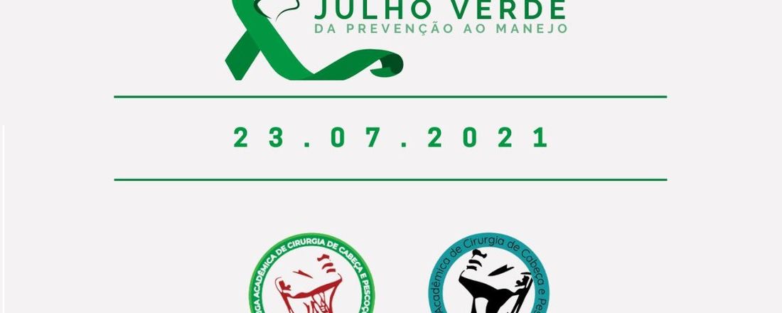 JULHO VERDE: DA PREVENÇÃO AO MANEJO (LICCAPE-Nassau e LACCAPE-FMO)