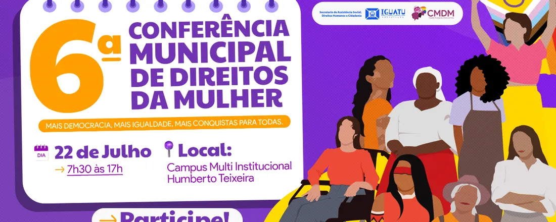 6ª Conferência Municipal de Políticas Para mulheres