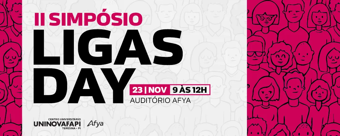 II SIMPÓSIO LIGAS DAY UNINOVAFAPI