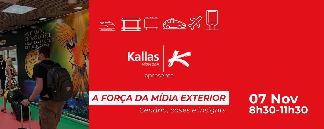 Kallas | A Força da Mídia Exterior