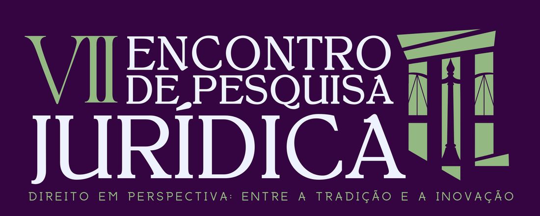 VII Encontro de Pesquisa Jurídica
