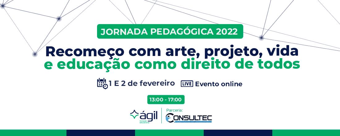 Recomeço com Arte, Projeto, Vida e Educação como Direito de Todos