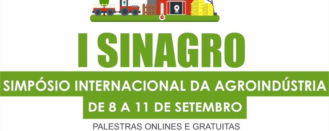 I SIMPÓSIO INTERNACIONAL DE AGROINDÚSTRIA