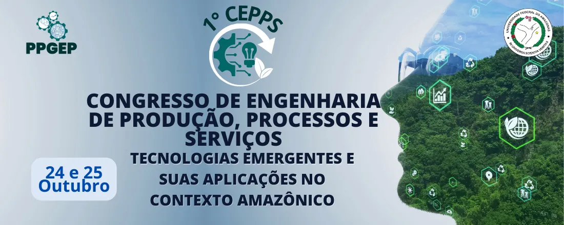 1° CEPPS - Congressos de Engenharia de Produção, Processos e Serviços