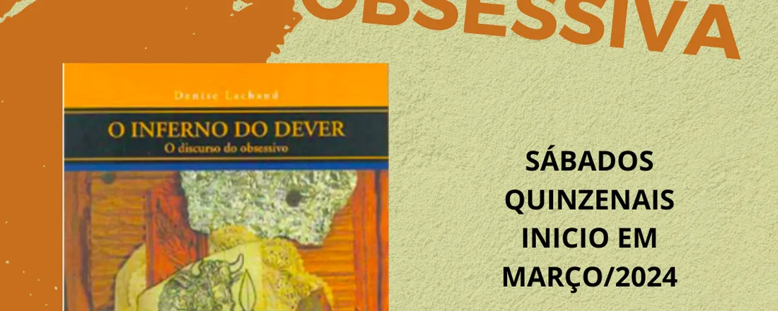 A NEUROSE OBSESSIVA em “O Inferno do Dever de Denise Lachaud”