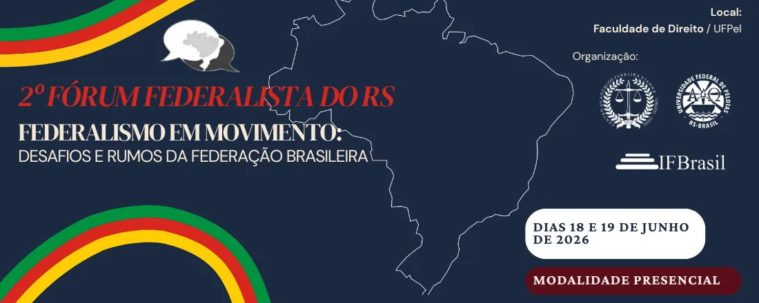 2º FÓRUM FEDERALISTA DO RS