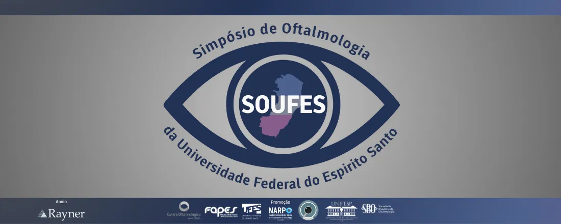 III SIMPÓSIO DE OFTALMOLOGIA DA UFES e I SIMPÓSIO DE CIRURGIA OCULAR DO ESPÍRITO SANTO