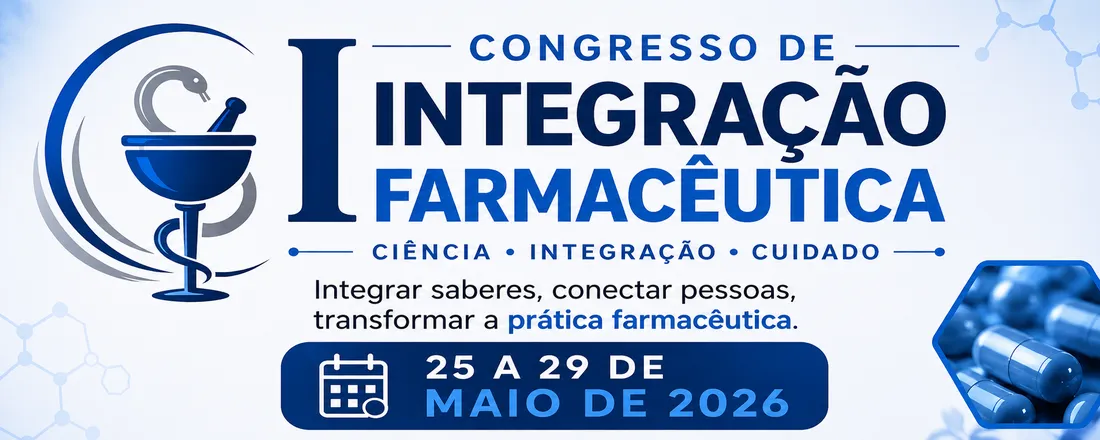 I Congresso de Integração Farmacêutica (CONFAR)
