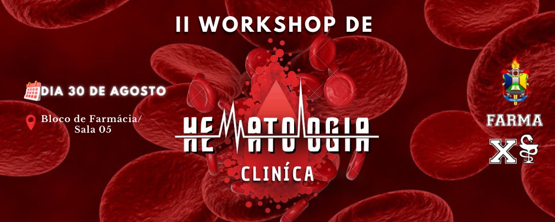 2º Workshop de Hematologia  Clínica